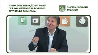 Fim da desoneração da folha de pagamento para diversos setores da economia [upl. by Arocat]