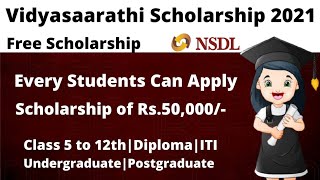 Vidyasaarathi Scholarship 2021  How to Apply Vidyasaarthi Scholarship  Sisu Ojho [upl. by Yttocs212]