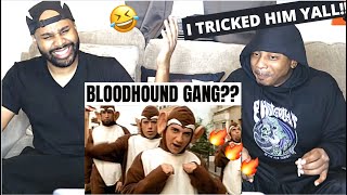 CAUGHT MY BROTHER OFF GUARD  Bloodhound Gang  The Bad Touch Official Video REACTION [upl. by Lrac]