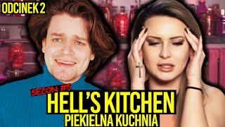 AWIĘC OGLĄDA PIĄTY SEZON HELLS KITCHEN  🔥 DRUGI ODCINEK PIEKIELNEJ KUCHNI 🔥 [upl. by Silas]