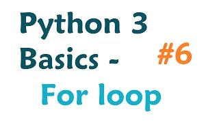 Python 3 Programming Tutorial  For loop [upl. by Nnyluqcaj]