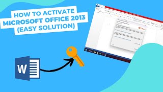 How to Activate Microsoft Office 2013 Easy Solution [upl. by Hadwin]