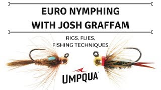 Euro Nymphing Techniques  Josh Graffam of Umpqua Feather Merchants [upl. by Holbrooke167]