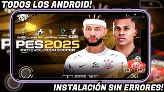 NUEVO EFOOTBALL PES 2025 PPSSPP MOD COPA LIBERTADORES Y SUDAMERICANA✅ ANDROID CON MARIANO CLOSS [upl. by Mathe665]