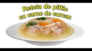 Reteta de piftie cu carne de curcan [upl. by Sib]