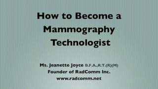 How to Become a Mammography Technologist [upl. by Aerdnaeel]