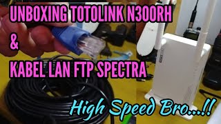 UNBOXING TOTOLINK N300RH amp KABEL LAN FTP [upl. by Coney]