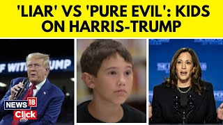 US News  10yearOlds Reaction To Donald TrumpKamala Harris Viral Liar Pure Evil  N18G [upl. by Laith498]