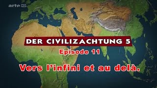 LP Narratif CIV 5 Le dessous des cartes  EP11 FIN  Vers linfini et au delà [upl. by Donahoe]