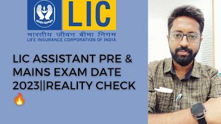 ABOUT LIC ASSISTANT PRE EXAM DATES🔥 [upl. by Midian338]