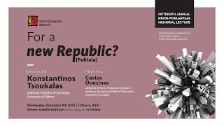 15th Nicos Poulantzas Annual Memorial Lecture  Konstantinos Tsoukalas [upl. by Tiffie]