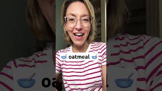 How to Pronounce OATMEAL  SHORTS Quick English Pronunciation Mini Lesson Learnenglish [upl. by Ladin]