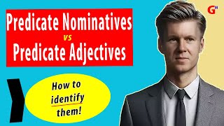 Predicate Nominatives Vs Predicate Adjectives  With Examples [upl. by Erimahs]