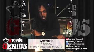 Mavado  Progress Money Boss Riddim March 2016 [upl. by Atal460]