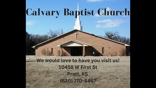 Calvary Baptist Church of Pratt Kansas Live Stream  Sunday AM 112242024 [upl. by Dahcir818]