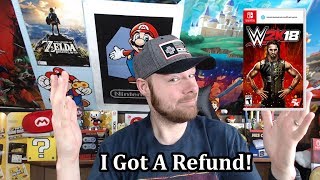 How I Got A Refund For WWE 2K18 On Nintendo Switch [upl. by Nostaw]