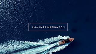 Ayia Napa Marina 2024 [upl. by Ettennahs576]