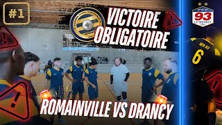 EP1 VICTOIRE OBLIGATOIRE pour la première journée  EP1  Romainville VS Drancy [upl. by Rodoeht664]