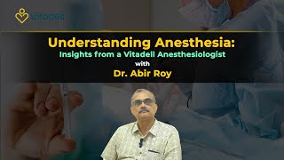 Wellness Wednesday  Anesthesia Explained  Vitadell Anesthesiologist Answers Your Questions [upl. by Melone]