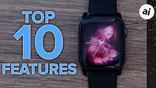 Top 10 Features of Apple Watch Series 4 [upl. by Analram]