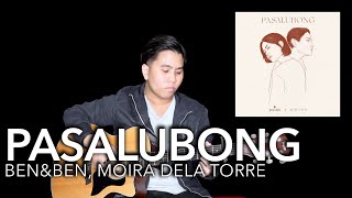 Pasalubong  Ben and Ben Moira Dela Torre  Guitar Cover Fingerstyle [upl. by Beshore117]