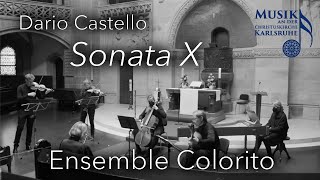 Ensemble Colorito  Dario Castello Sonata X [upl. by Llenhoj]