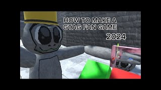 How To Make A Gtag Fan Game [upl. by Charleton185]