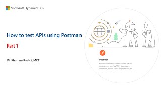 How to test D365 Finance DMF OData APIs using Postman  Part 1 [upl. by Tnomad]