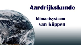 Klimaatsysteem van Köppen [upl. by Eliath]