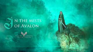 In The Mists Of Avalon  feat FeliciaFarerre [upl. by Murielle]