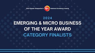 2024 Emerging amp Micro Business of the Year Award Category Finalists [upl. by Haney119]