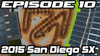 MX Simulator 2015 San Diego SX  Track Walk Ep 10 [upl. by Isadora]