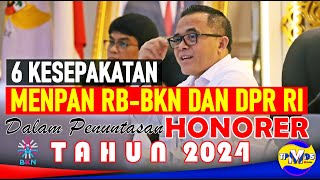 TERNYATA ADA TEMUAN  6 HASIL KESEPAKATAN PENUNTASAN HONORER JADI ASN PPPK 2024 [upl. by Okajima]