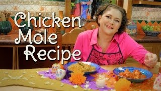 Chicken Mole Recipe  Cocina Festiva Sonia Ortiz English [upl. by Flory347]