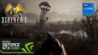 STALKER 2  GTX 1060 6GB  Minimum Spec Benchmark [upl. by Anawit]