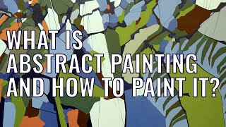 What is abstract painting Inspiration ideas and full painting tutorial [upl. by Aulea]