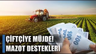 Çiftçiye Müjde Mazot Destekleri Ödeniyor İşte Detaylar  AGRO TV HABER [upl. by Lorrayne]