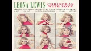 Leona Lewis  Winter Wonderland [upl. by Dido]