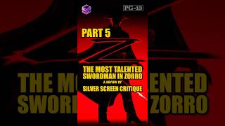 The Mask of Zorro 1998  SSC Reveals The Most Talented Swordman In Mask Of Zorro  Part 5 [upl. by Milah]