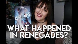 WHAT HAPPENED IN RENEGADES [upl. by Loggia]