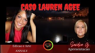 CASO LAUREN AGEE MISTERIO NO CAMPING [upl. by Ingvar969]