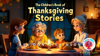 The Childrens Book of Thanksgiving Stories  Audiobook For Children Thanksgiving  Read by Lumi [upl. by Onia]