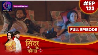 Sindoor Ki Keemat 2  4 September 2023  Full Episode 123  सिंदूर की कीमत २  Dangal TV [upl. by Yesllek]