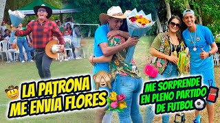 LA PATRONA ME SORPRENDE CON FLORES EN PLENO PARTIDO DE FÚTBOL [upl. by Nylanaj]