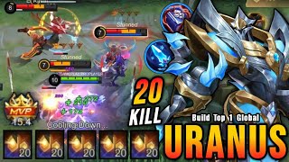 20 Kills Uranus Best Build TANKY amp DEADLY  Build Top 1 Global Uranus  MLBB [upl. by Kanya]