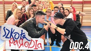 SZKOŁA PARODIA odc4 [upl. by Yuji]