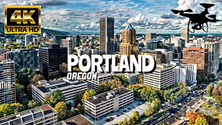 Portland Oregon In 4K By Drone  Amazing View Of Portland Oregon [upl. by Nova463]