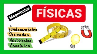 Magnitudes físicas  fundamentales derivadas escalares y vectoriales 📐 [upl. by Lyrred]