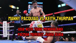 Manny Pacquiao vs Keith Thurman  knockout highlight [upl. by Katusha]