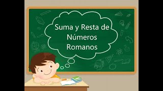 EJERCICIO REFUERZO I Suma y Resta de Números Romanos [upl. by Anilegnave]